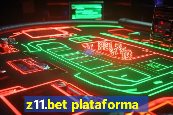 z11.bet plataforma